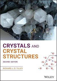 Cover image for Crystals and Crystal Structures 2e