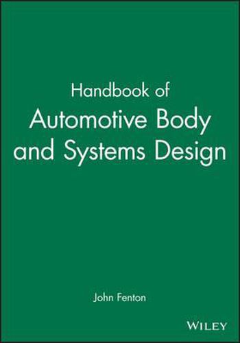 Cover image for Handbook of Automotive Body and Systems Design