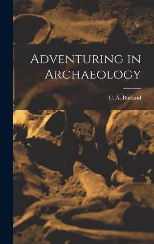 Cover image for Adventuring in Archaeology