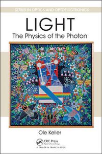 Cover image for Light - The Physics of the Photon