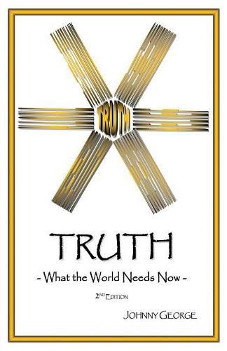 Cover image for Truth: What the World Needs Now