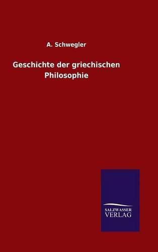 Cover image for Geschichte der griechischen Philosophie