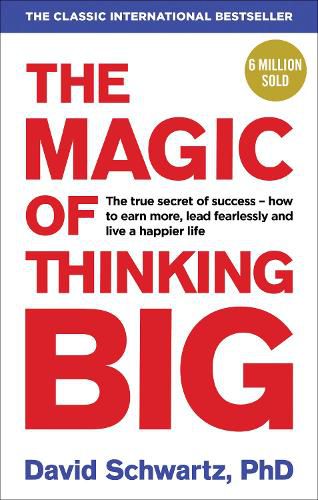 Cover image for The Magic of Thinking Big