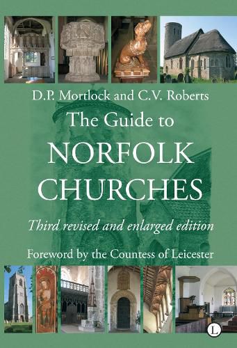 Cover image for The Guide to Norfolk Churches: Third Revised and Enlarged Edition