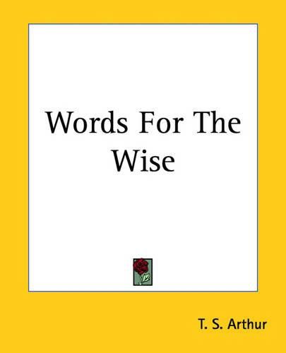 Cover image for Words For The Wise