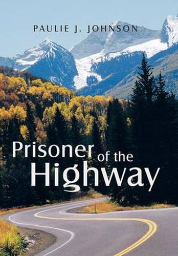 Prisoner of the Highway