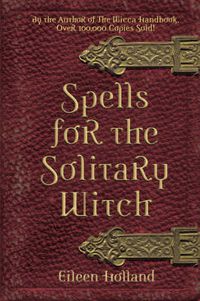 Cover image for Spells for the Solitary Witch