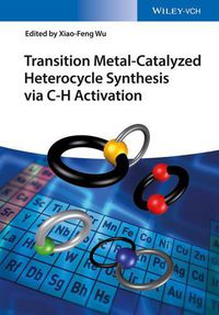 Cover image for Transition Metal-Catalyzed Heterocycle Synthesis via C-H Activation