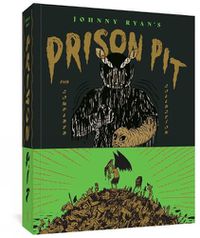 Cover image for Prison Pit: The Complete Collection