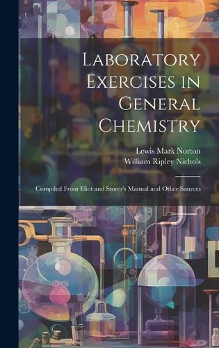 Laboratory Exercises in General Chemistry