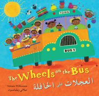 Cover image for Wheels on the Bus (Bilingual Arabic & English)