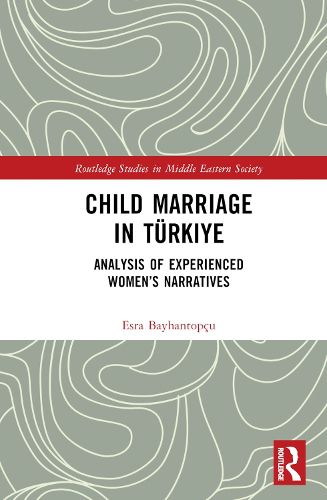 Cover image for Child Marriage in Tuerkiye