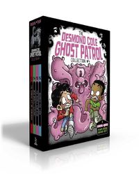 Cover image for The Desmond Cole Ghost Patrol Collection #4 (Boxed Set)