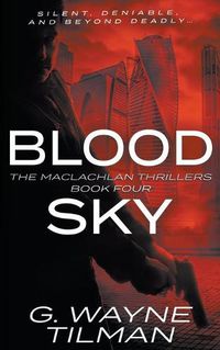 Cover image for Blood Sky: A MacLachlan Thriller