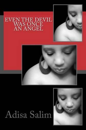 Cover image for Even the Devil was Once an Angel