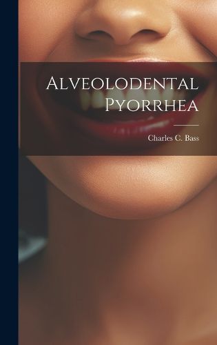 Cover image for Alveolodental Pyorrhea