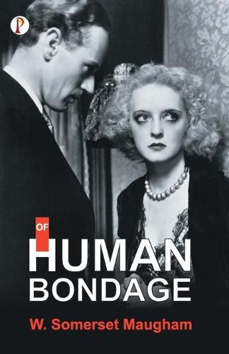 Cover image for Of Human Bondage