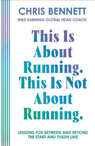 Cover image for This Is About Running, This Is Not About Running