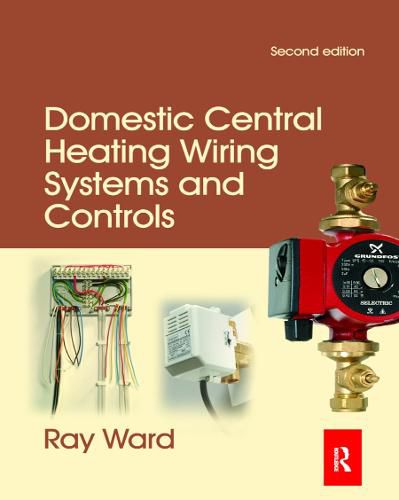 Cover image for Domestic Central Heating Wiring Systems and Controls