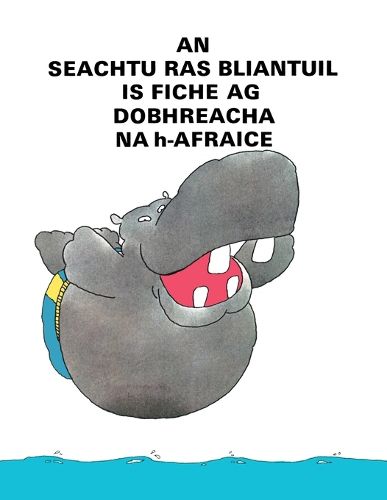 Cover image for An Seachtu Ras Bliantuil is Fiche Ag Dobhreacha Na h-Afraice