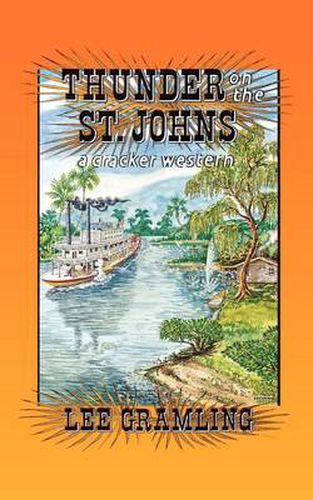 Cover image for Thunder on the St. Johns