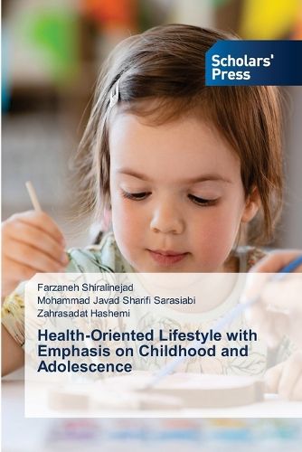 Cover image for Health-Oriented Lifestyle with Emphasis on Childhood and Adolescence