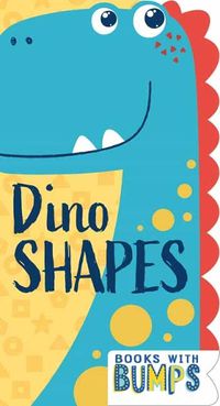 Cover image for Books with Bumps: Dino Shapes