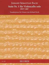 Cover image for Suite Nr. 1 fur Violoncello solo BWV 1007: Transkription fur Gitarre Von Michael Koch