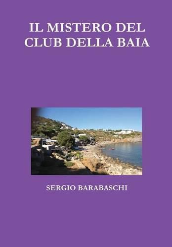 Cover image for IL Mistero Del Club Della Baia