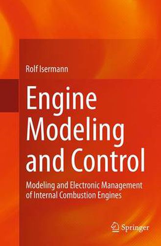 Cover image for Engine Modeling and Control: Modeling and Electronic Management of Internal Combustion Engines