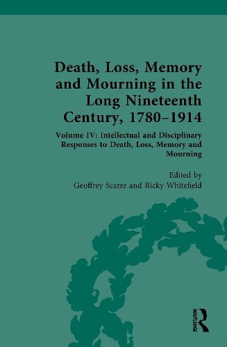 Cover image for Death, Loss, Memory and Mourning in the Long Nineteenth Century, 1780-1914