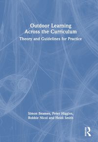 Cover image for Outdoor Learning Across the Curriculum