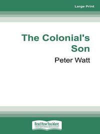 Cover image for The Colonial's Son