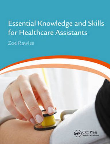 Cover image for Essential Knowledge and Skills for Healthcare Assistants