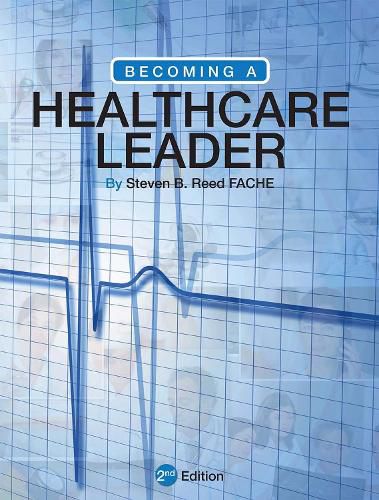 Becoming a Healthcare Leader