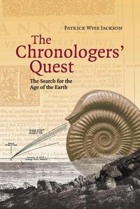 Cover image for The Chronologers' Quest: The Search for the Age of the Earth