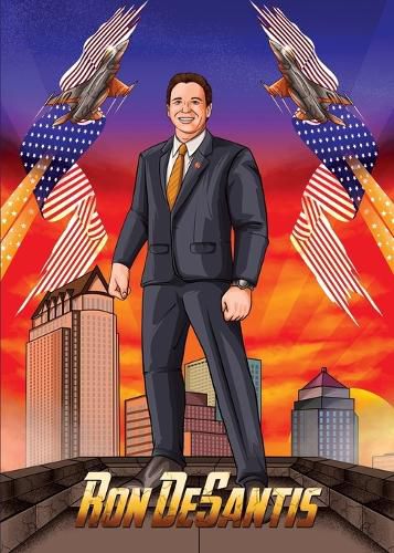 Cover image for American Patriots Presents Ron DeSantis: Ron DeSantis