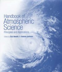 Cover image for Handbook of Atmospheric Science: Principles and Applications