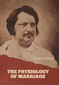 Cover image for The Physiology of Marriage