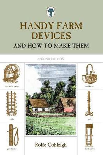 Cover image for Handy Farm Devices: And How To Make Them