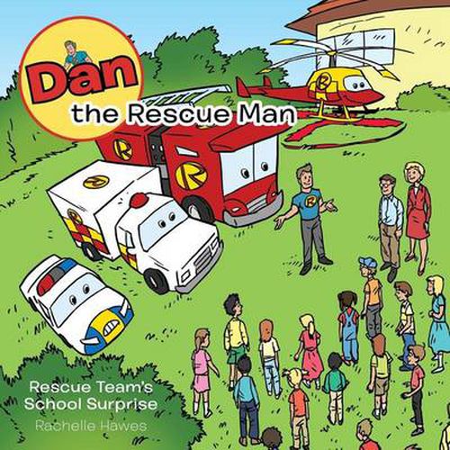 Cover image for Dan the Rescue Man: School Surprise