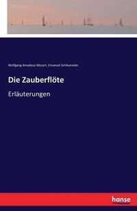 Cover image for Die Zauberfloete: Erlauterungen