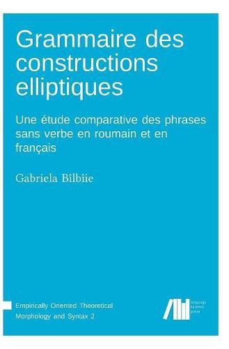 Cover image for Grammaire des constructions elliptiques