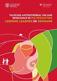 Cover image for Tackling antimicrobial use and resistance in pig production: lessons learned in Denmark