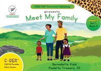 Cover image for C-DER (Cheetah Decodable & Early Readers) Set 1, Book 2, Meet My Family