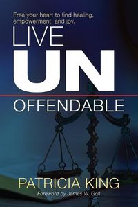 Cover image for Live Unoffendable