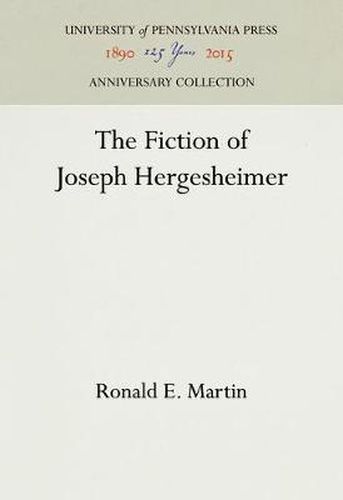 The Fiction of Joseph Hergesheimer