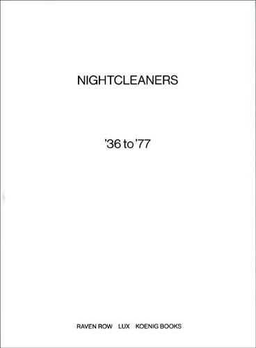 Cover image for Nightcleaners & '36 to '77: (2 vols + DVD in a box)