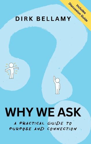 Cover image for Why We Ask