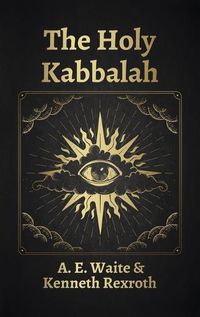 Cover image for Holy Kabbalah Hardcover